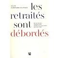 Les Retraites Sont Debordes