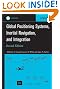 Global Positioning Systems, Inertial Navigation, and Integration