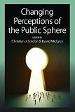 Changing perceptions of the public sphere