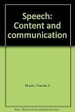Speech : content and communication