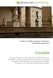 Crusades: Crusades, Religious war, Al-Hakim bi-Amr Allah, Byzantine-Seljuk Wars, Ecumenical Patriarch of Constantinople, Siege of Jerusalem (1099), History ... of 1101, Second Crusade, Siege of Edessa