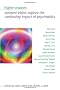 Higher Wisdom (SUNY Series in Transpersonal and Humanistic Psychology)