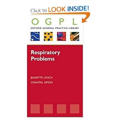 Respiratory Problems (Oxford General Practice Library)