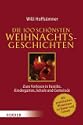 Die 100 sch�nsten Weihnachtsgeschichten