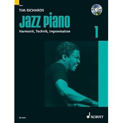 Jazz Piano: Harmonik, Technik, Improvisation. Band 1. Klavier. Lehrbuch mit CD.: Das Standardwerk f�r Harmonien, Technik und Improvisation