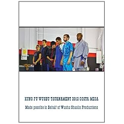 Kung Fu Wushu Tournament 2012 Costa Mesa
