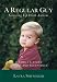 Books : A Regular Guy: Growing up with Autism