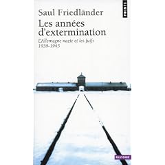 Les ann�es d'extermination : L'Allemagne nazie et les Juifs (1939-1945)