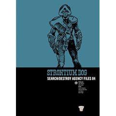 Strontium Dog: Search/destroy Agency Files: v. 4 (2000 Ad Strontium Dog 4)