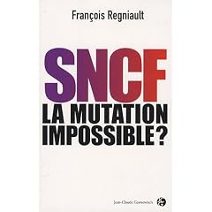 SNCF: la mutation impossible ?