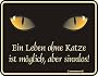 ein Leben ohne Katze