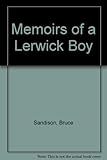Memoirs of a Lerwick boy