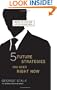 Five Future Strategies You Need Right Now (Memo to the Ceo)