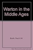 Warton in the middle ages