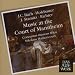 Classical Music : Music at the Court of Mannheim