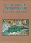 The Wilderness Underground: Caves of the Ozark Plateau