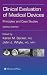 Clinical Evaluation of Medical Devices: Principles and Case Studies