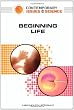 Beginning Life (Contemporary Issues in Science)