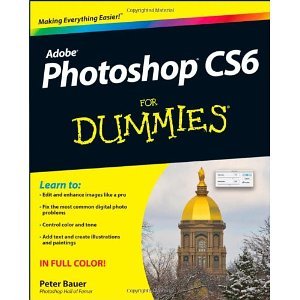 Photoshop CS6 For Dummies [Paperback] [2012] 1 Ed. Peter Bauer