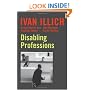 Disabling Professions (Ideas in Progress)