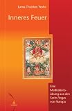 Produkt-Bild: Inneres Feuer: Eine Meditations&uuml;bung aus den Sechs Yogas von Naropa