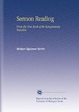 Sermon Reading: From the Note Book of the Octogenarian Traveller,