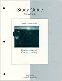 Study Guide for use with Fundamentals of Cost Accounting