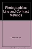 Photographics : line and contrast methods