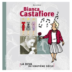 BIANCA CASTAFIORE BIANCA CASTAFIORE