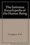 The Guinness encyclopedia of the human being