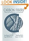Carbon Fibers, Third Edition,