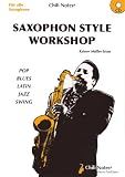 Produkt-Bild: Saxophon Style Workshop (mit CD)