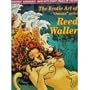 The erotic art of Reed Waller