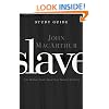 Slave the Study Guide: The Hidden Truth About Your Identity in Christ