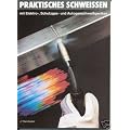 Buch Praktisches Schwei�en von J.Tannhuber
