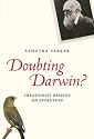 Doubting Darwin?