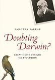 Doubting Darwin: Creationist Designs on Evolution (Blackwell Public Philosophy Series)