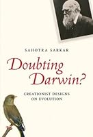 Doubting Darwin: Creationist Designs on Evolution (Blackwell Public Philosophy Series)