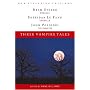 Three Vampire Tales: Dracula, Carmilla, and The Vampyre (New Riverside Editions)