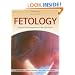 Fetology: Diagnosis and Management of the Fetal Patient, Second Edition