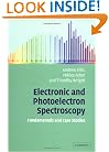 Electronic and Photoelectron Spectroscopy: Fundamentals and Case Studies