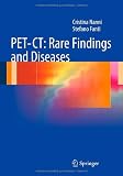 PET-CT: Rare Findings and Diseases