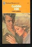 Goblin Hill (Harlequin Romance, No. 2068) by Essie Summers