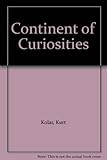 Continent of curiosities