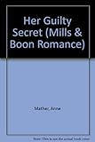 Her guilty secret