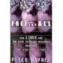 Free for All: How Linux and the Free Software Movement Undercut the High-Tech Titans