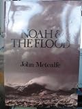 Noah & the Flood
