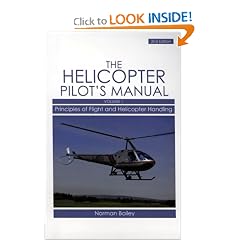 Helicopter Pilot's Manual: Principles of Flight and Helicopter Handling