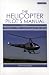 Helicopter Pilot's Manual: Principles of Flight and Helicopter Handling v. 1