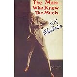 The Man Who Knew Too Much (Dodo Publishing)
